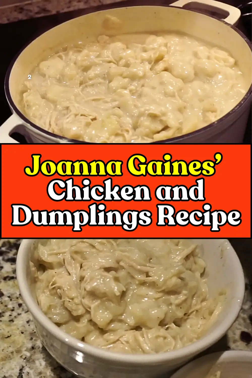 Joanna Gaines’ Chicken and Dumplings Recipe