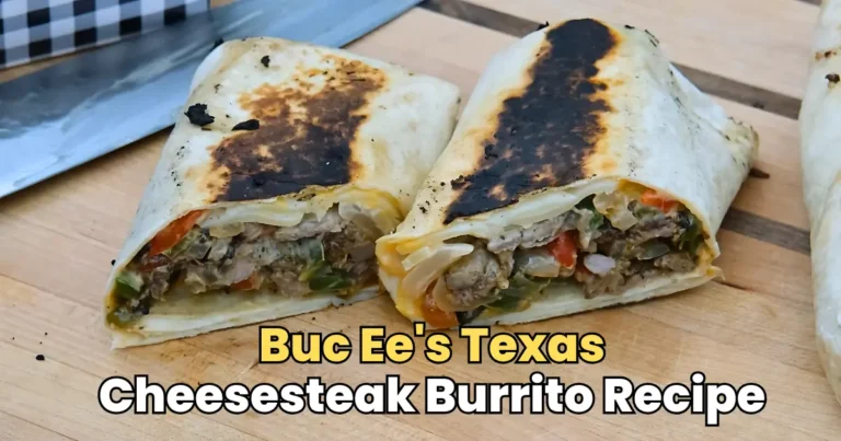 Buc Ee's Texas Cheesesteak Burrito Recipe