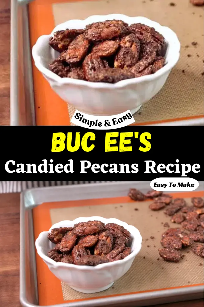 Buc Ee's Candied Pecans